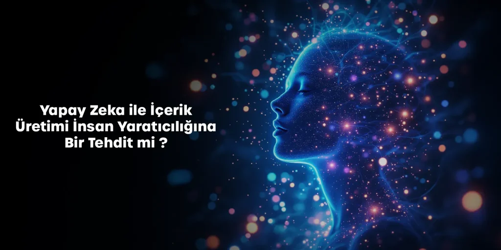 Yapay Zeka ile İçerik Üretimi: Metin ve Görsel Otomasyonu